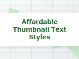 Crafting Great Thumbnails on a Tight Budget